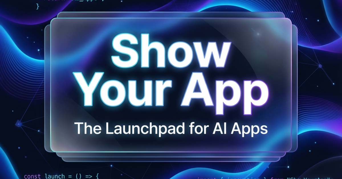 Show Your App